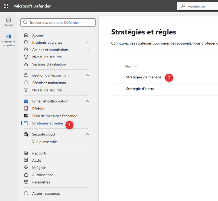 Microsoft Defender - Stratégies et règles